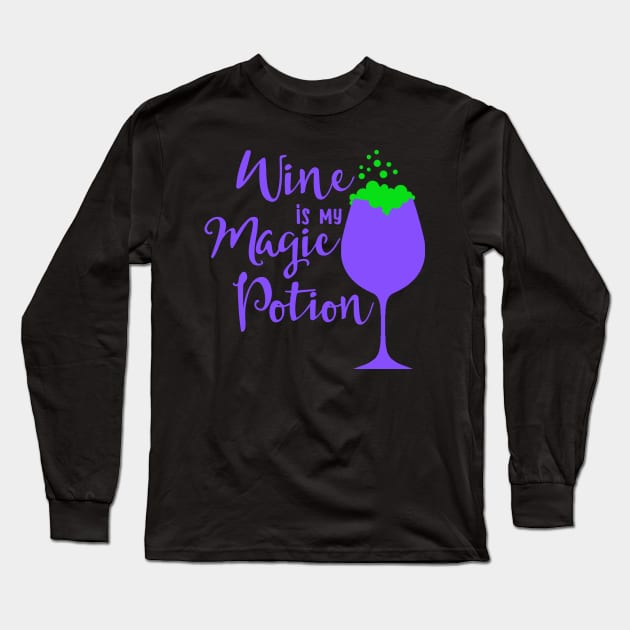 Wine Is My Magic Potion funny Halloween drinking party Shirt Long Sleeve T-Shirt by TwiztidInASense